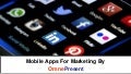 Mobile Apps For Marketing
