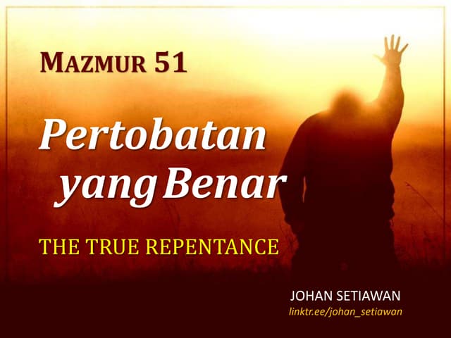Pertobatan yang Benar (Mazmur 51)