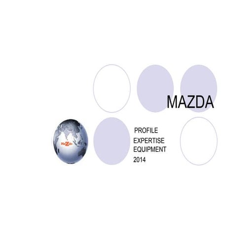 Mazda Speciality Machine Systems, INDIA, projects profile and expertise 2014 [compatibility mode]