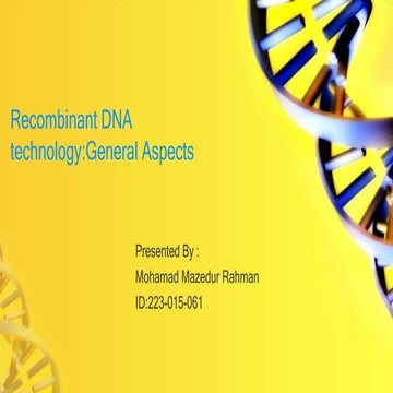 recombinant DNA technology general aspects.pptx