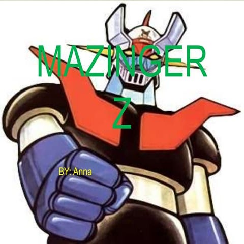Mazinger Z
