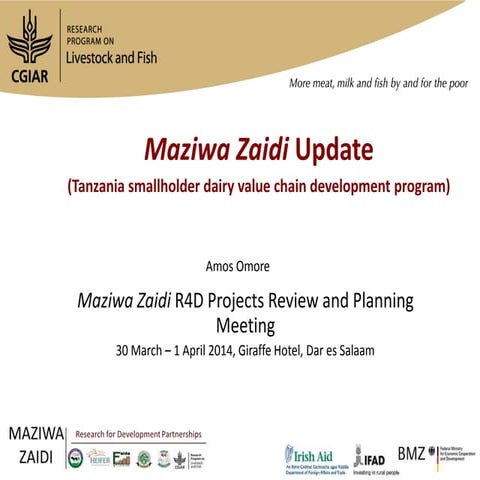 Maziwa Zaidi update: Tanzania smallholder dairy value chain development program