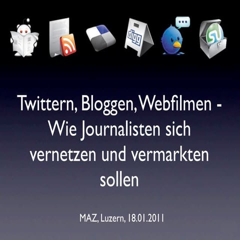 Journalismus 2.0 - Seminar am MAZ 18.01.11