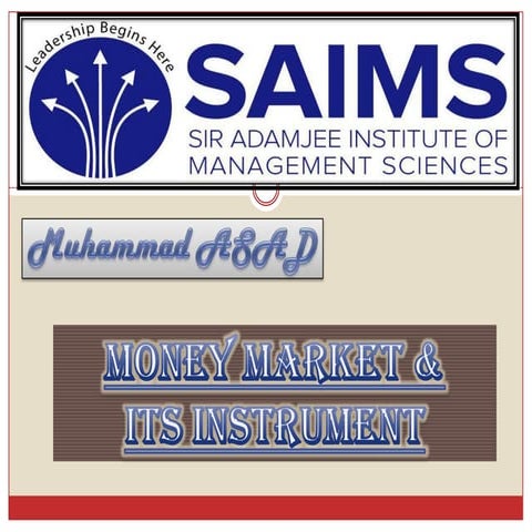 MONEY MARKET