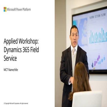 MB-240T00A-ENU-AppliedWorkshop-InstructorDeck.pptx