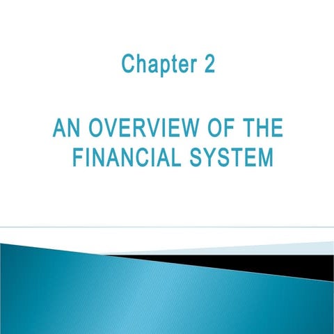 An Overview of Financial System