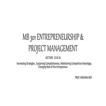 MB 301 ENTREPRENEURSHIP & PROJECT MANAGEMENT  15&16.pptx