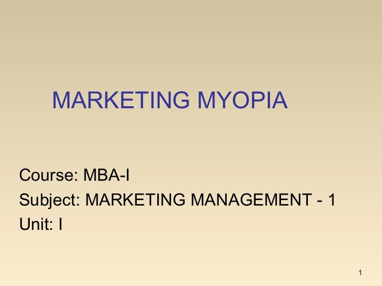 u 1 1 mm 1 marketing myopia marketing myopia examples