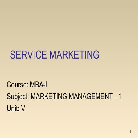 Mba i mm-1 u-5.1 service marketing