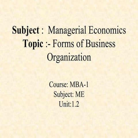 Mba 1 me u 1.2 forms of busi org