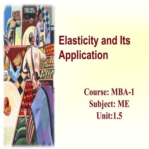 Mba 1 me u 1.5 elasticity