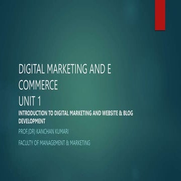 MBA 207UNIT 1Introduction to  DIGITAL Marketing dr kanchan.pptx
