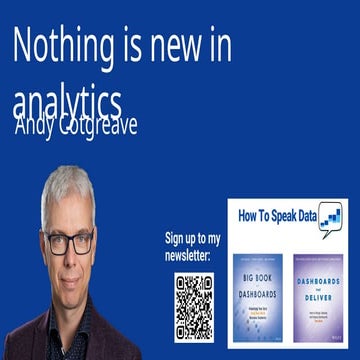 [DSC Europe 25] Andy Cotgreave - Nothing is new in analytics.pptx