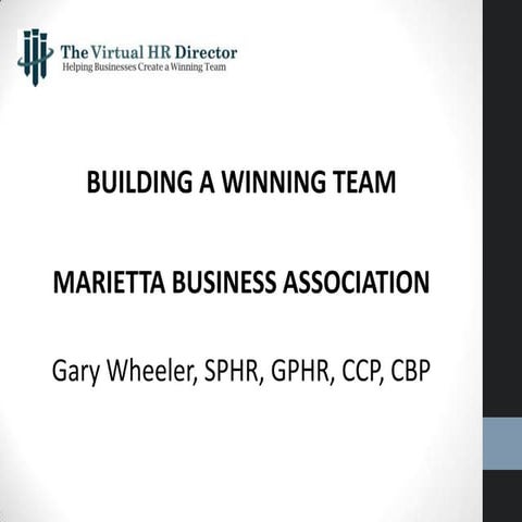 Building a Winning Team by Gary Wheeler