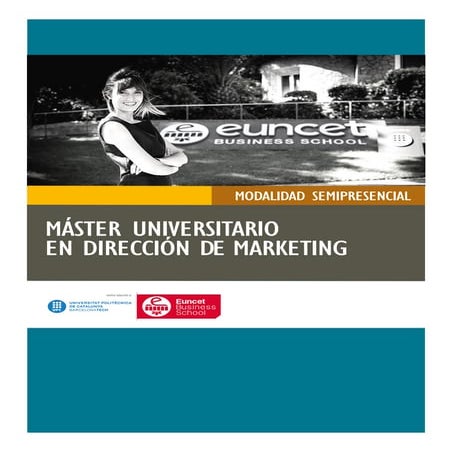 Máster Oficial en Dirección de Marketing semipresencial 15/16 UPC - Terrassa