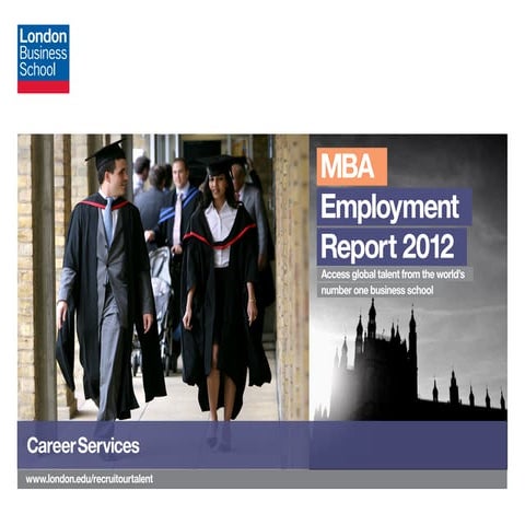 MBA employment report 2012 - London Business School