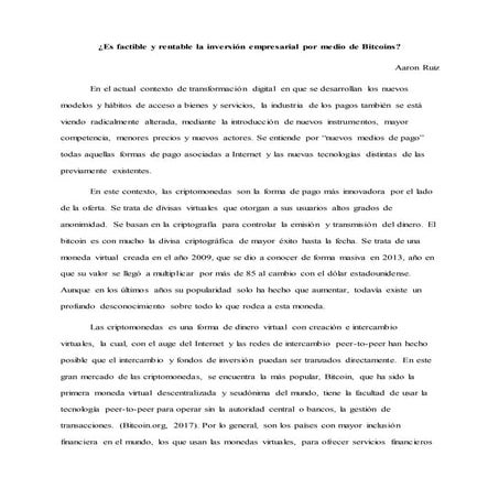 ¿Es factible y rentable la inversión empresarial por medio de Bitcoins?