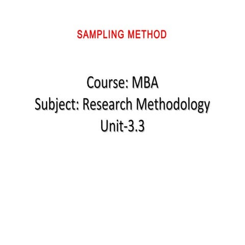 Mba ii rm unit-3.3 sampling methods a