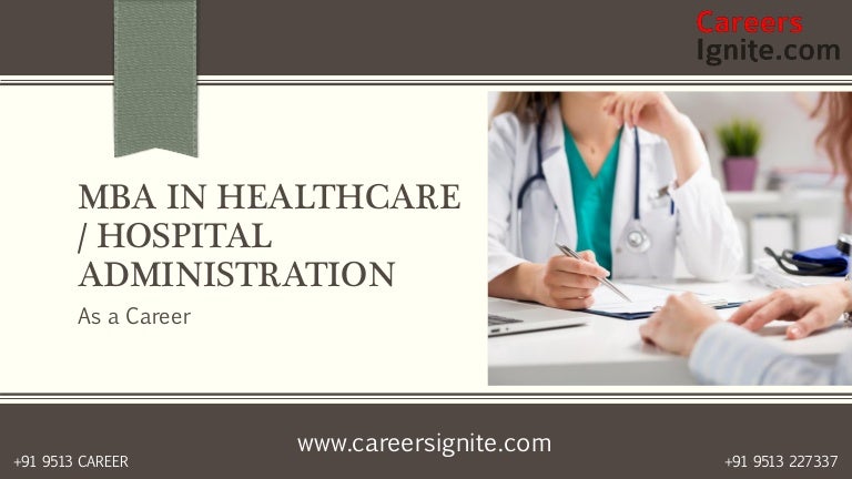 MBA in Healthcare / Hospital Administration Courses, Colleges, Eligib…