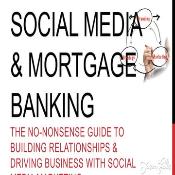 Social Media for Mortgage Bankers