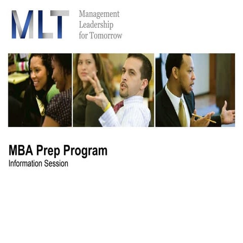 MLT MBA Prep 2008 Presentation
