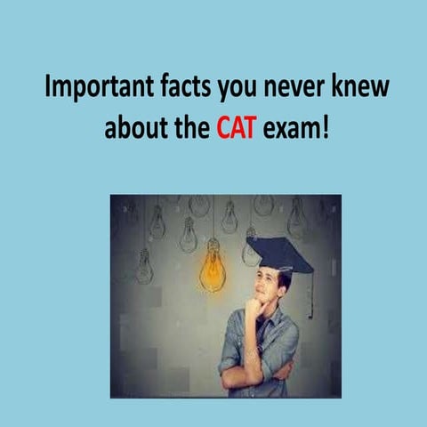 CAT exam facts