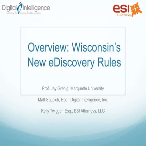 Understanding Wisconsin\'s E-discovery Rules