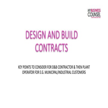 Design & Build contracts - key points for a main contractor with technology a...