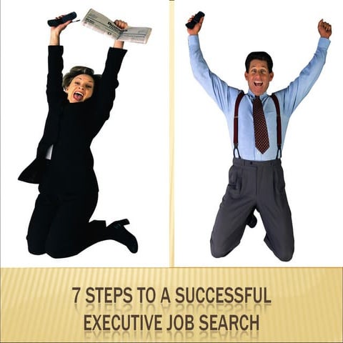 7 Steps to a Successful Executive Job Search