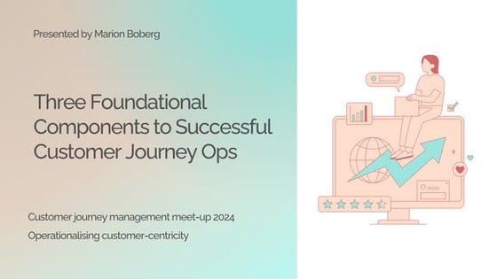 Three Foundational Components to Successful Customer Journey Ops (2).pdf
