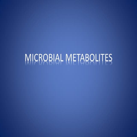 Microbial metabolites