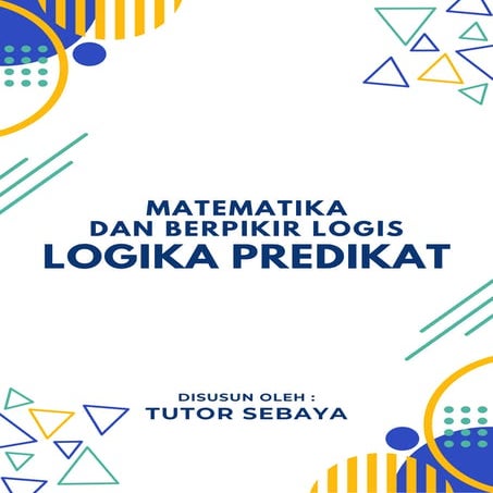 Matematika Bepikir Logis Bab 3 (Logika Predikat).pdf