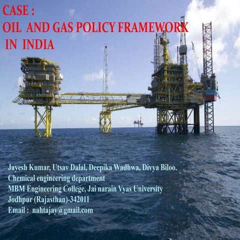 Oil and Gas Policy Framework in India