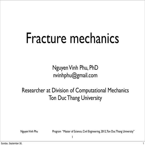 Fracture mechanics