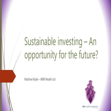 Sustainable Investing - An Opportunity for the future | PPTX
