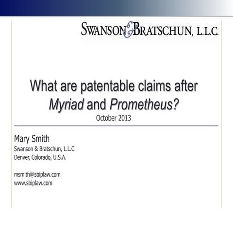 Obtaining patentable claims after Prometheus and Myriad