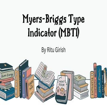 Myers-Briggs Type Indictor - Personality Assessment