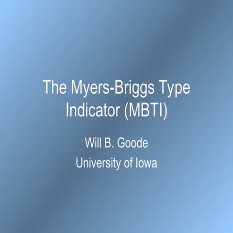 Understanding the Myers-Briggs Type Indicator (MBTI): Personality ...