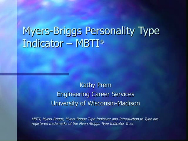 Myers Briggs Type Indicator (MBTI) | PPTX