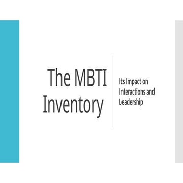 MBTI Workshop Its Impact on Interactions and Leadership.pptx