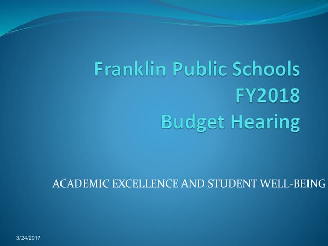 Franklin Public Schools FY 2018 Proposed Budget