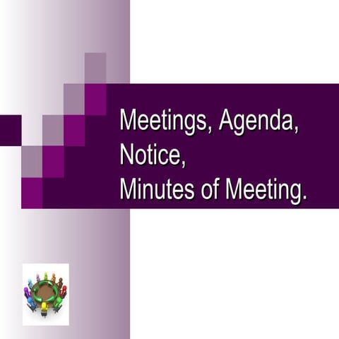 Meetings, Agenda, Notice