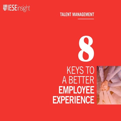 8 Keys to a Better Employee Experience