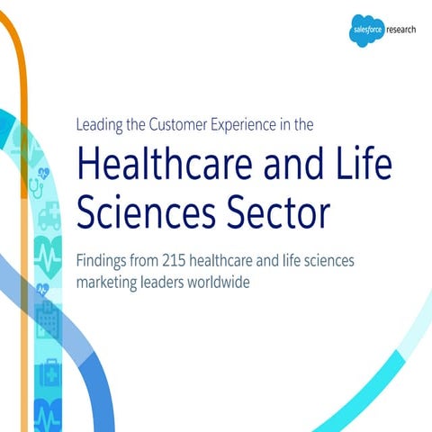 Leading the Customer Experience in Healthcare and Life Science