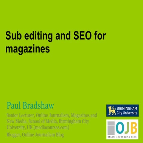 Sub editing and search engine optimisation for magazines