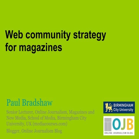 Web community strategy for magazines