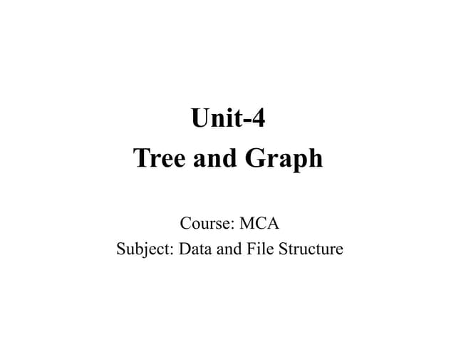 Mca iii dfs u-4 tree and graph