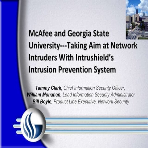 Mc Afee And Georgia State University   Taking Aim At Network Intruders With I...