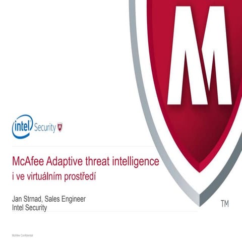 McAfee Adaptive threat intelligence i ve virtuálním prostředí 