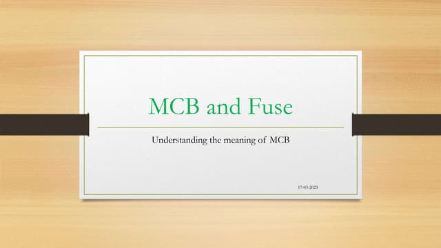 MCB and Fuse (2) (3).pptx